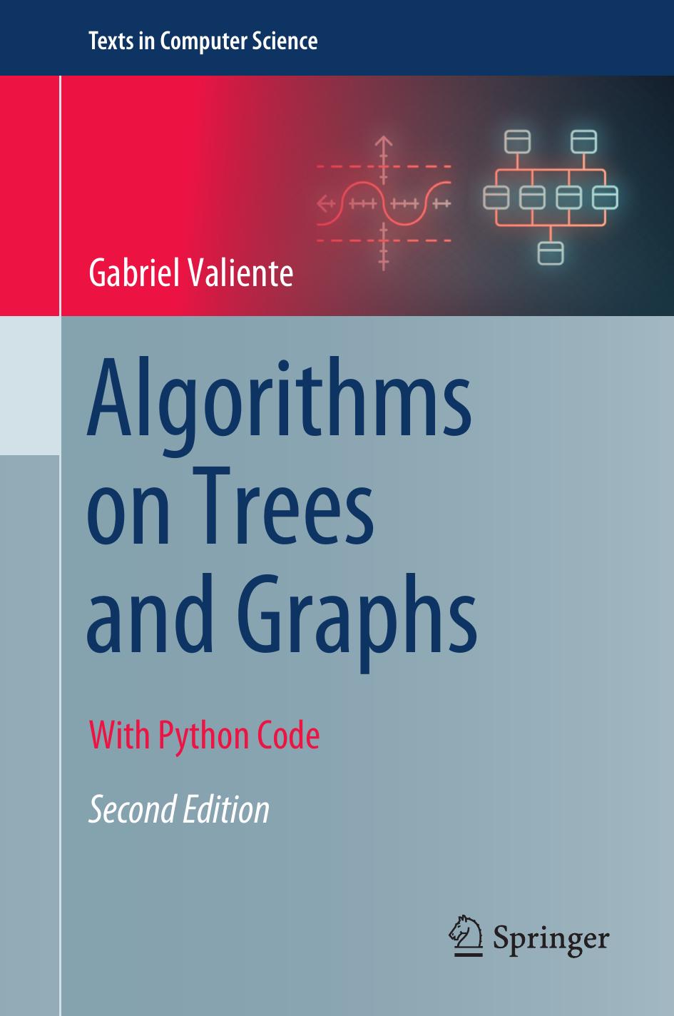 Algorithms on Trees and Graphs