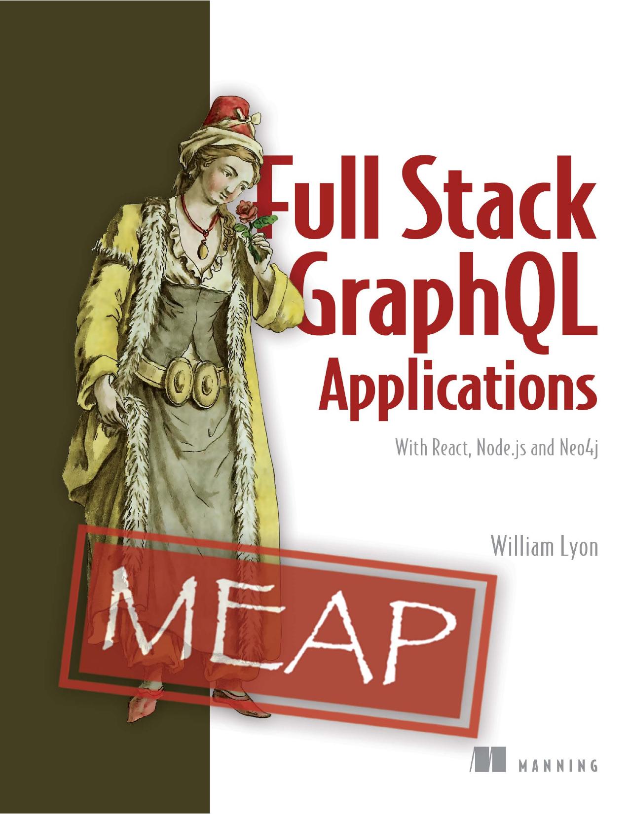 Fullstack GraphQL Applications with GRANDstack MEAP V09