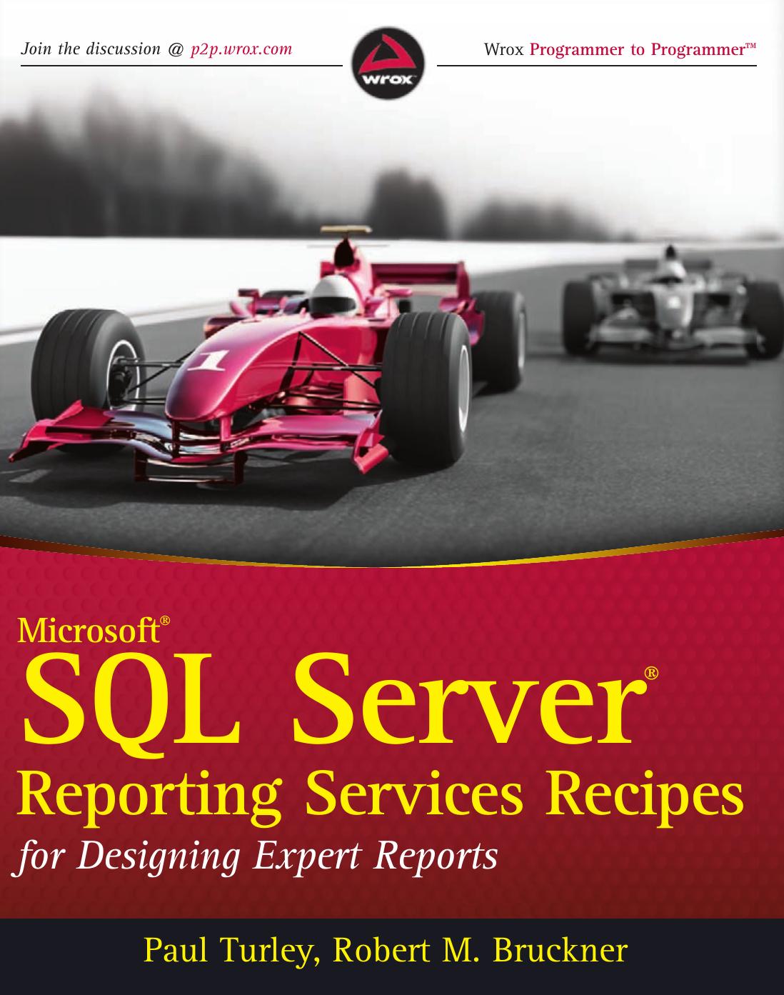 Microsoft SQL Server Reporting Services Recipes: For Designing Expert Reports
