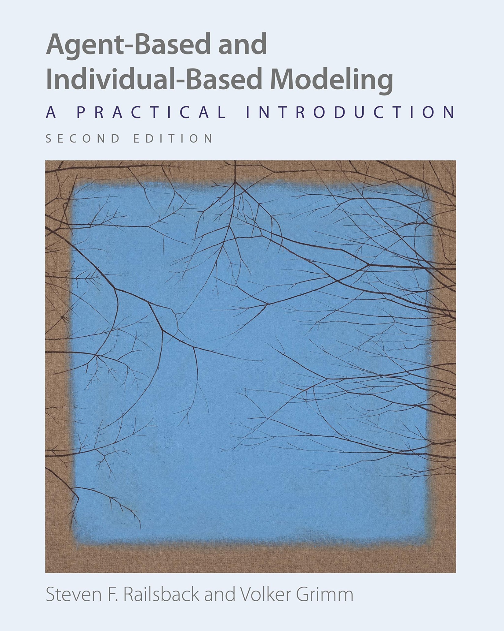 Agent-Based and Individual-Based Modeling: A Practical Introduction