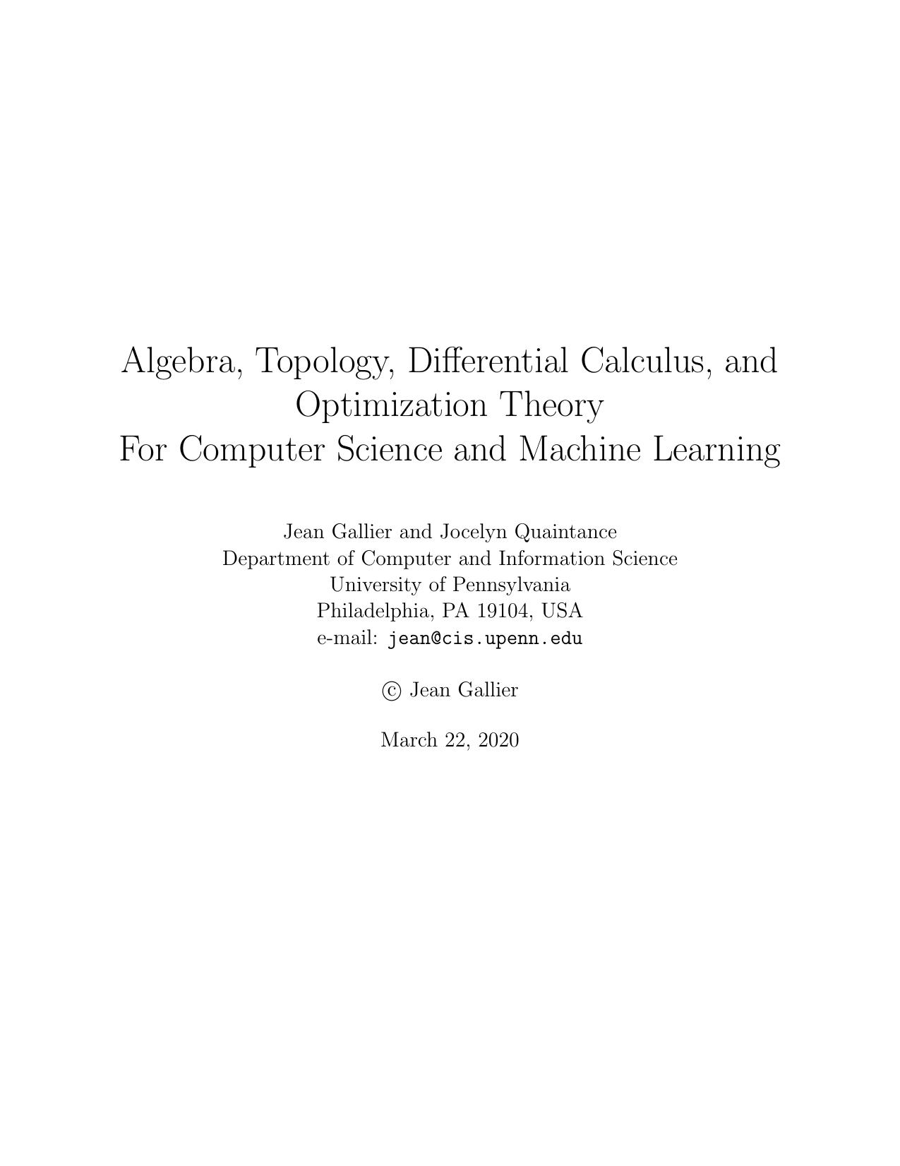 Algebra, Topology, Differential Calculus, and Optimization Theory For Computer Science and Machine Learning