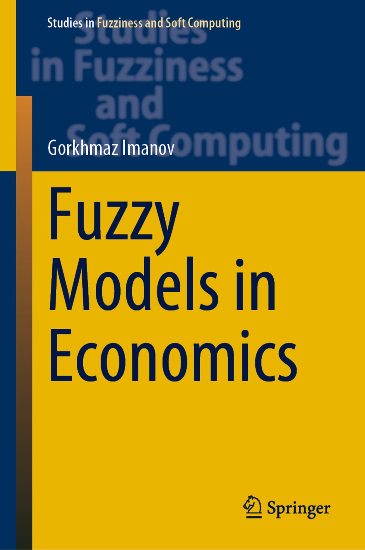 Fuzzy Models in Economics
