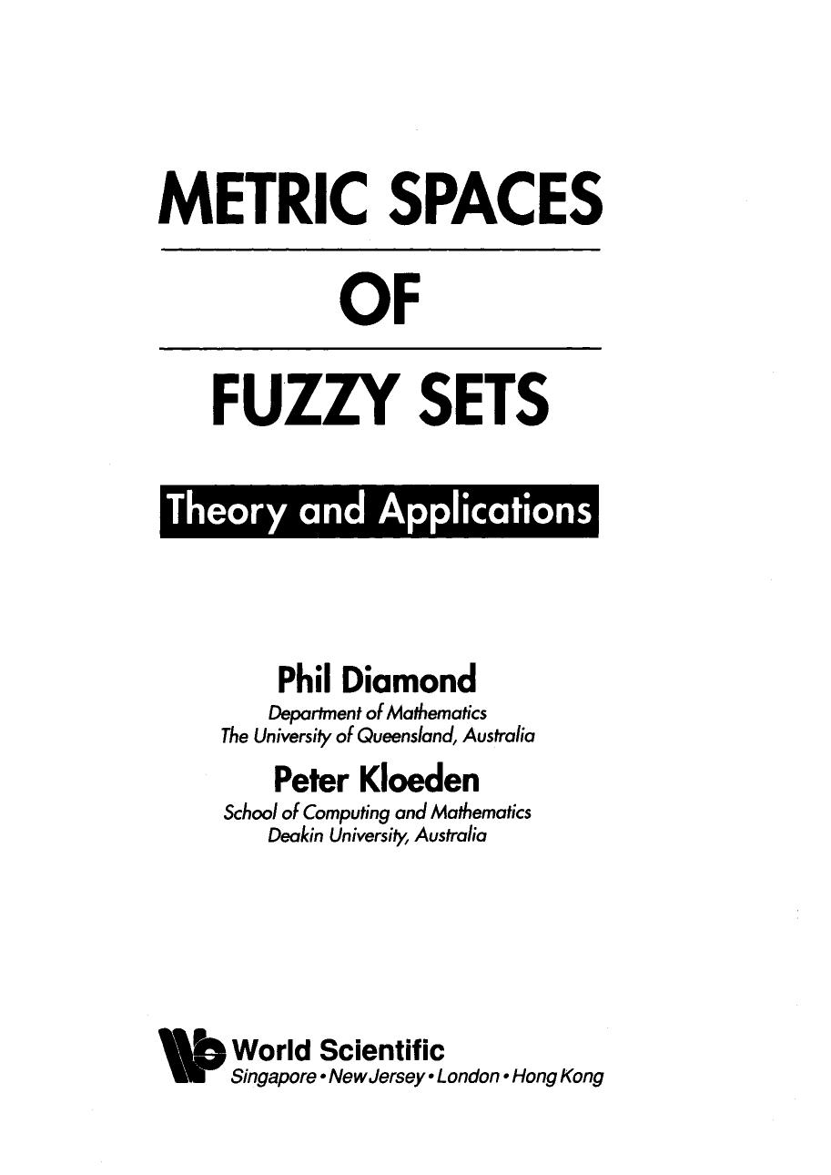 Metric Spaces of Fuzzy Sets: Theory and Applications