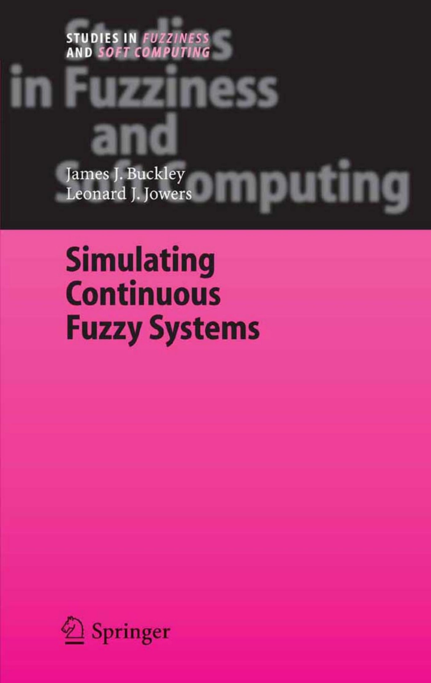 Simulating Continuous Fuzzy Systems