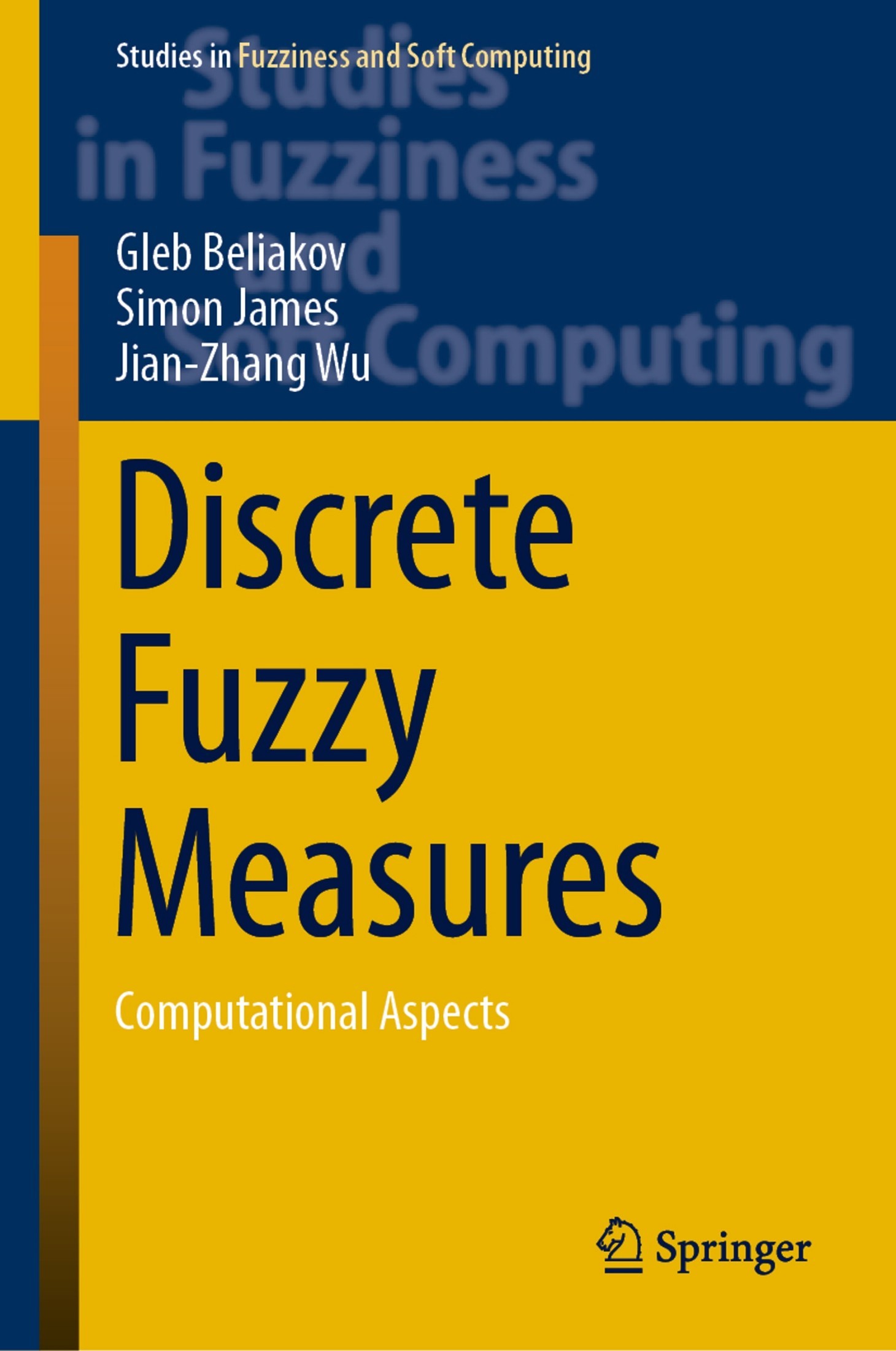 Discrete Fuzzy Measures