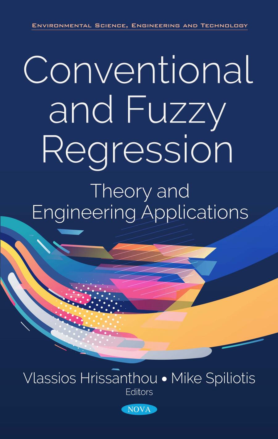 Conventional and Fuzzy Regression: Theory and Engineering Applications