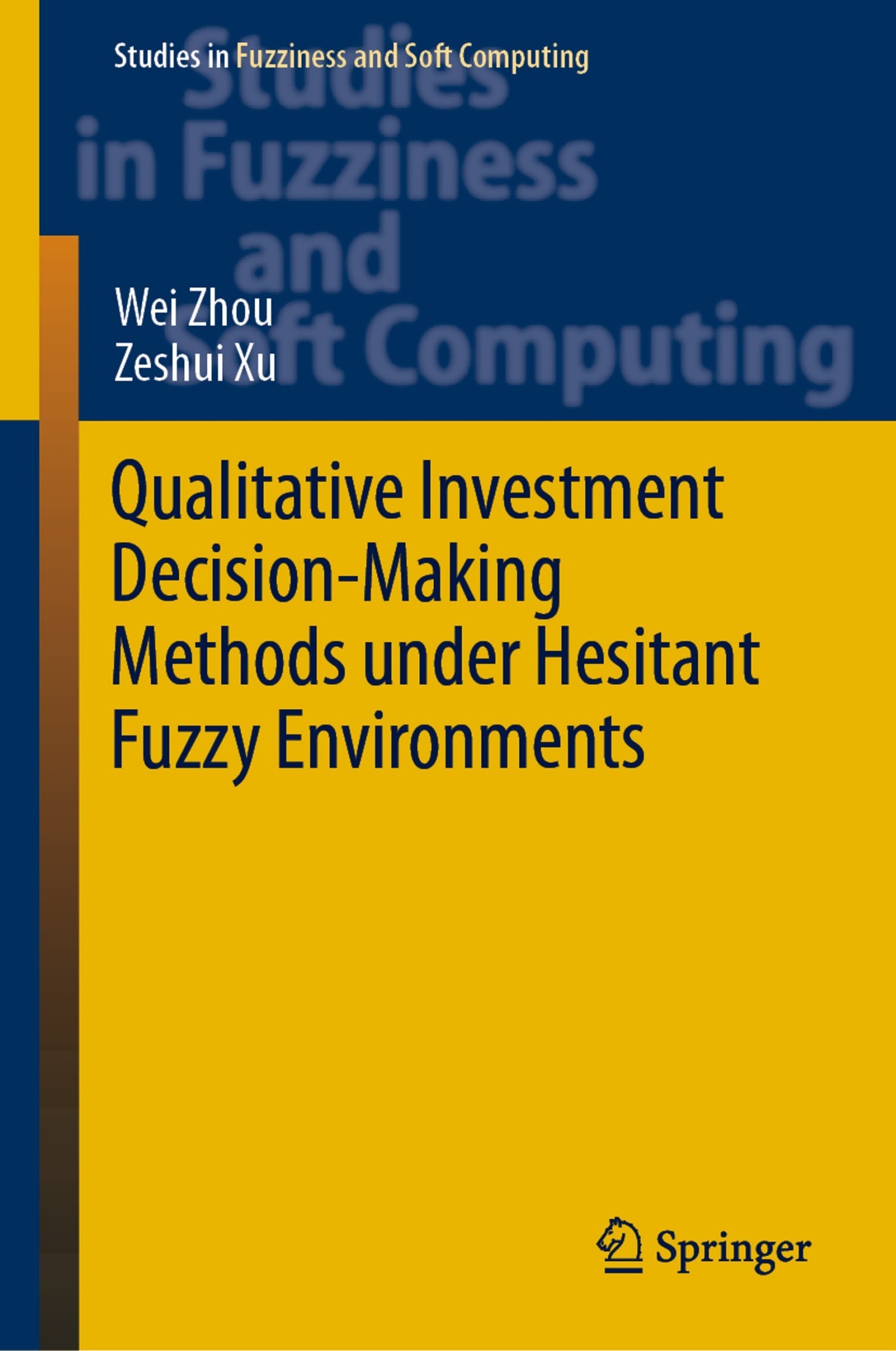 Qualitative Investment Decision-Making Methods Under Hesitant Fuzzy Environments