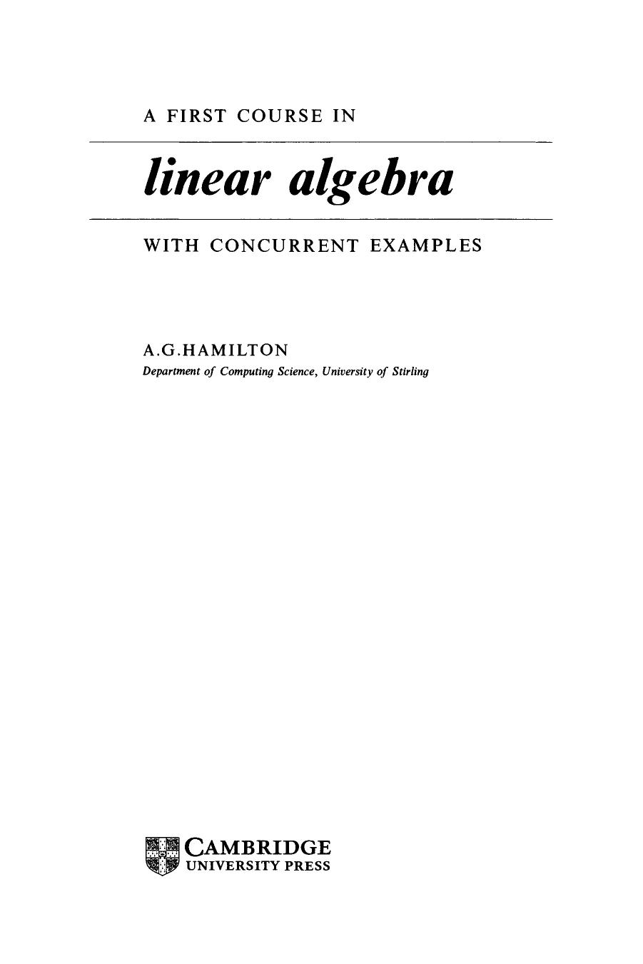 A First Course in Linear Algebra: with Concurrent Examples