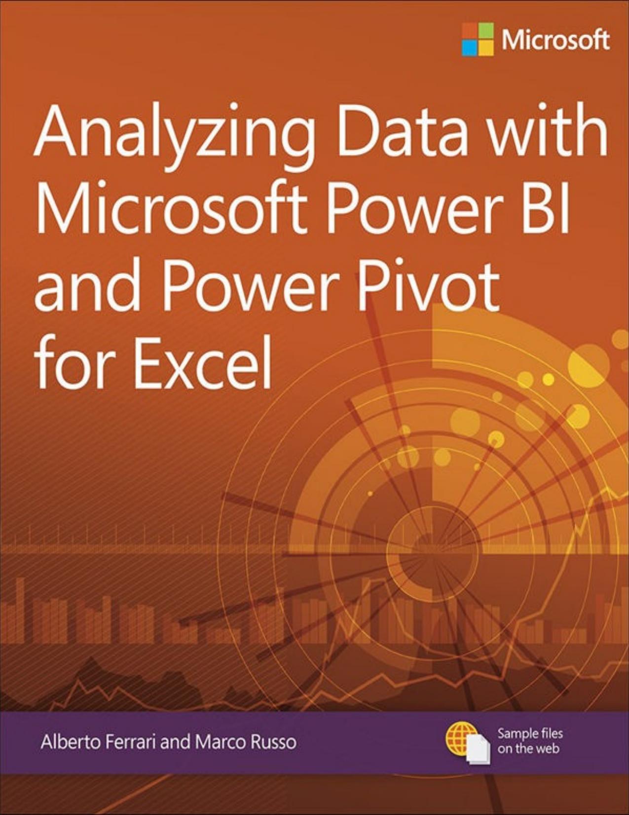 Analyzing Data with Power BI and Power Pivot for Excel