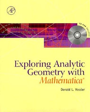 Exploring Analytic Geometry with Mathematica®