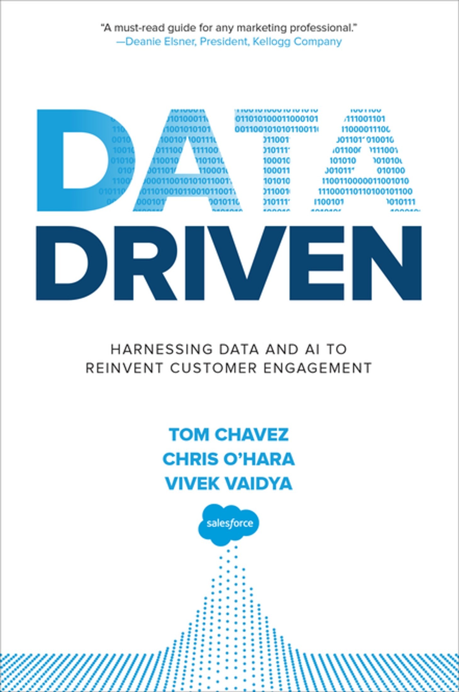 Data Driven: Harnessing Data and AI to Reinvent Customer Engagement