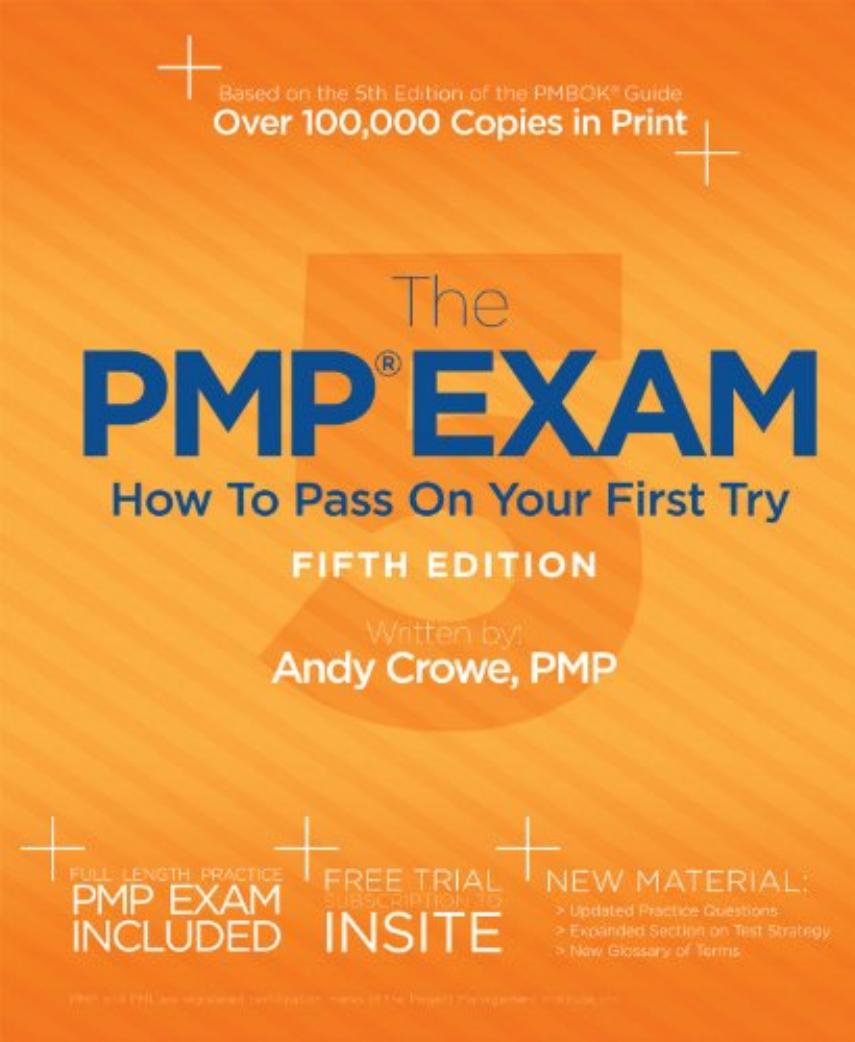 The PMP® Exam: How to Pass on Your First Try