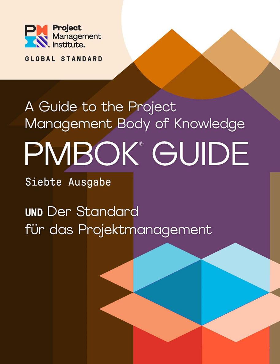 A Guide to the Project Management Body of Knowledge