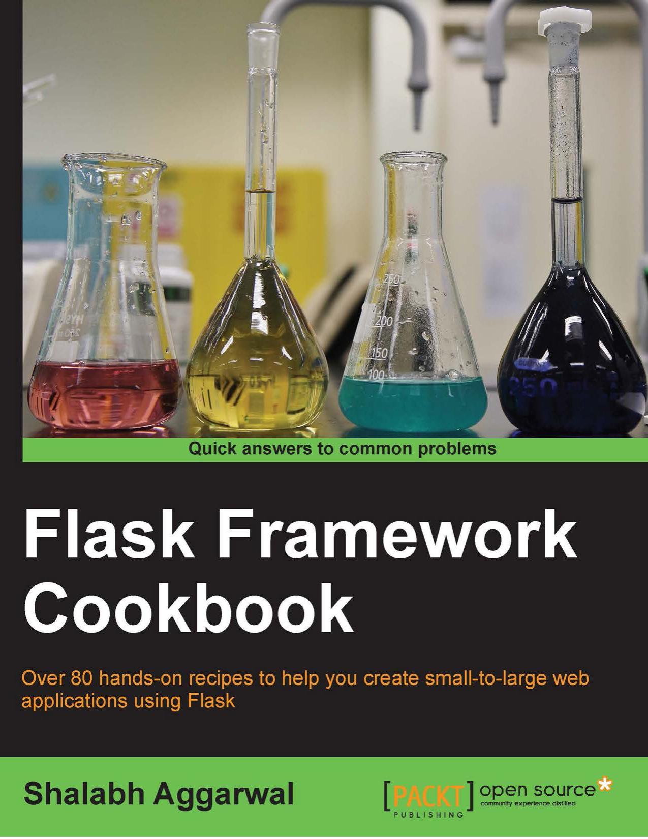 Flask Framework Cookbook