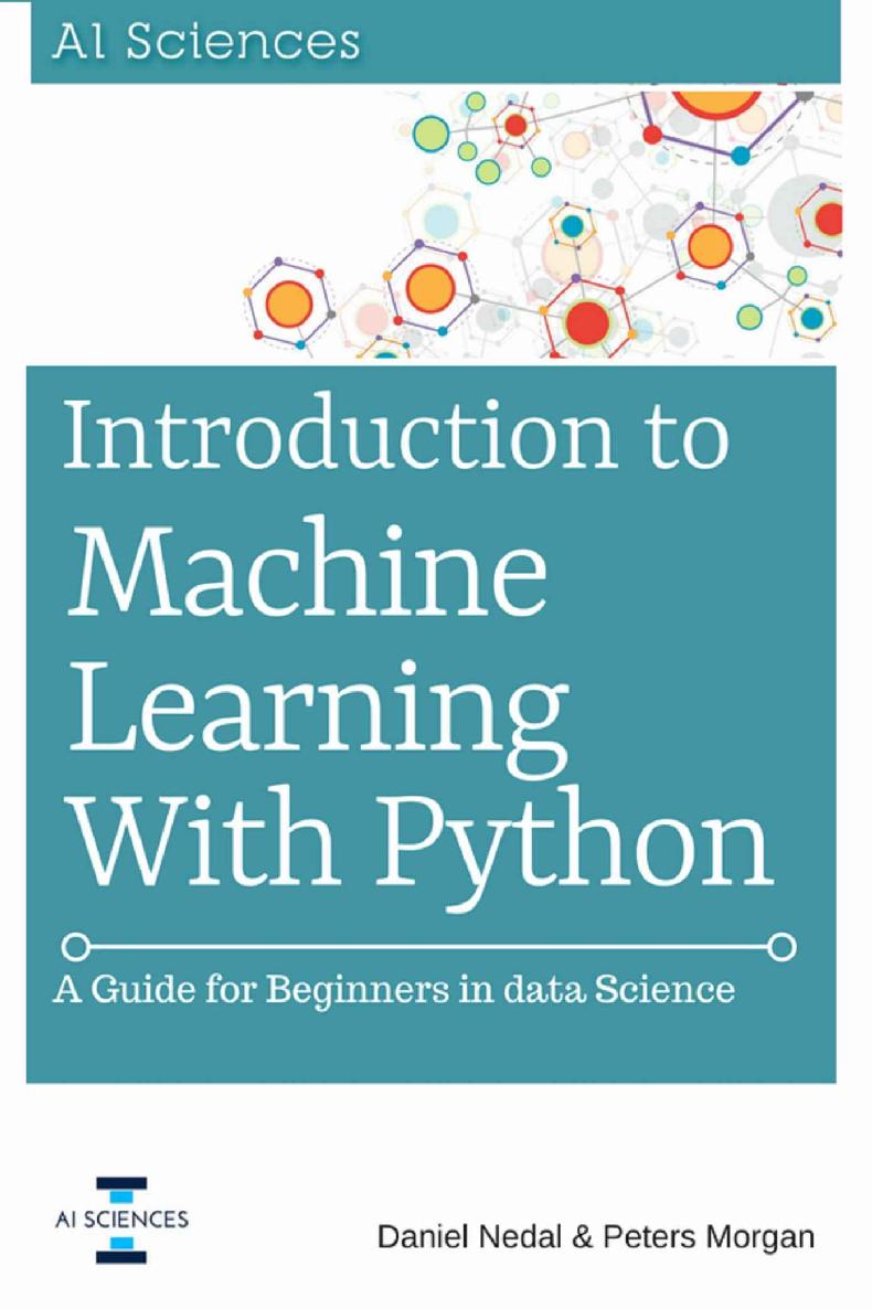 Introduction to Machine Learning with Python: A Guide for Beginners in Data Science