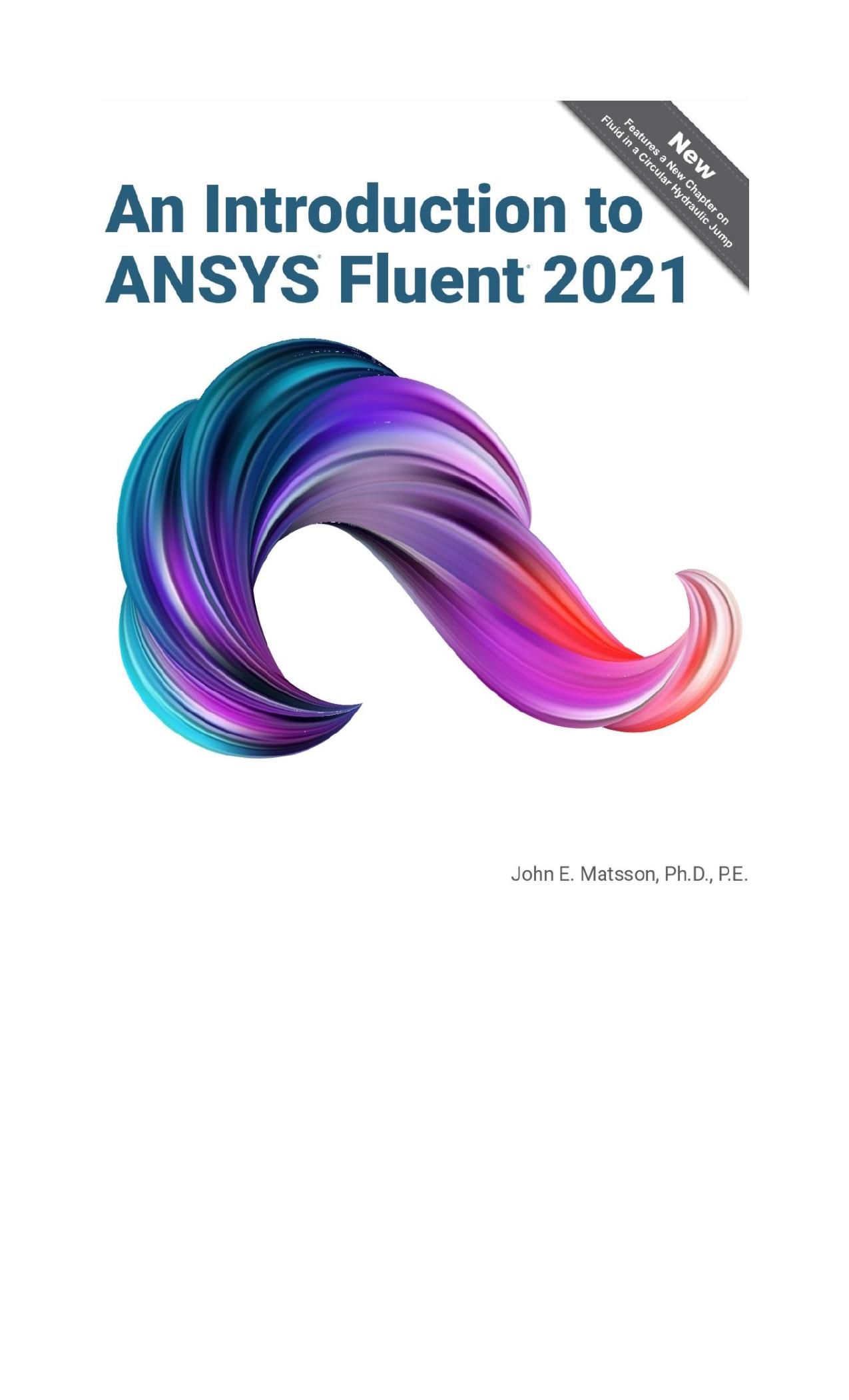 An Introduction to ANSYS Fluent 2021