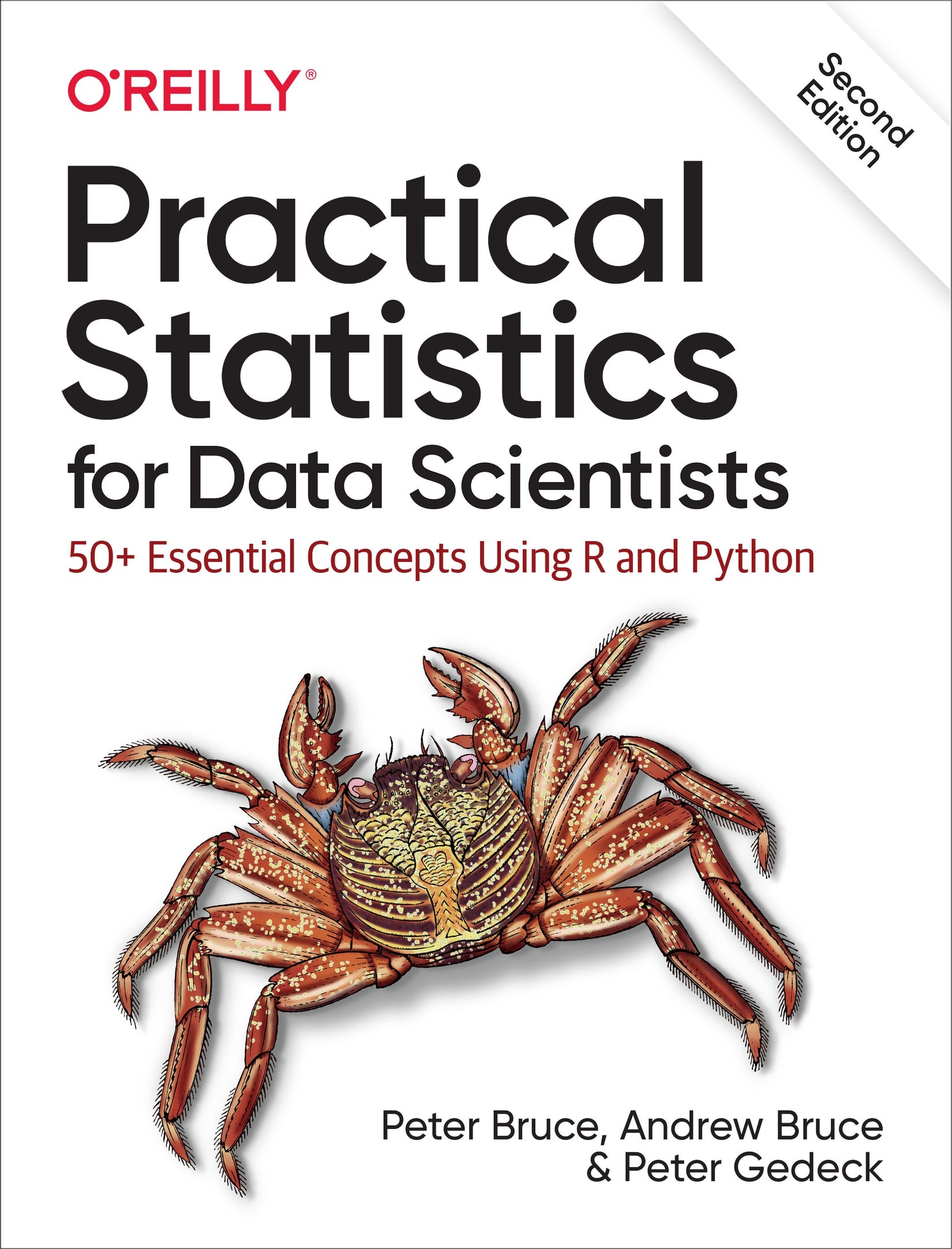 Practical Statistics for Data Scientists: 50+ Essential Concepts Using R and Python