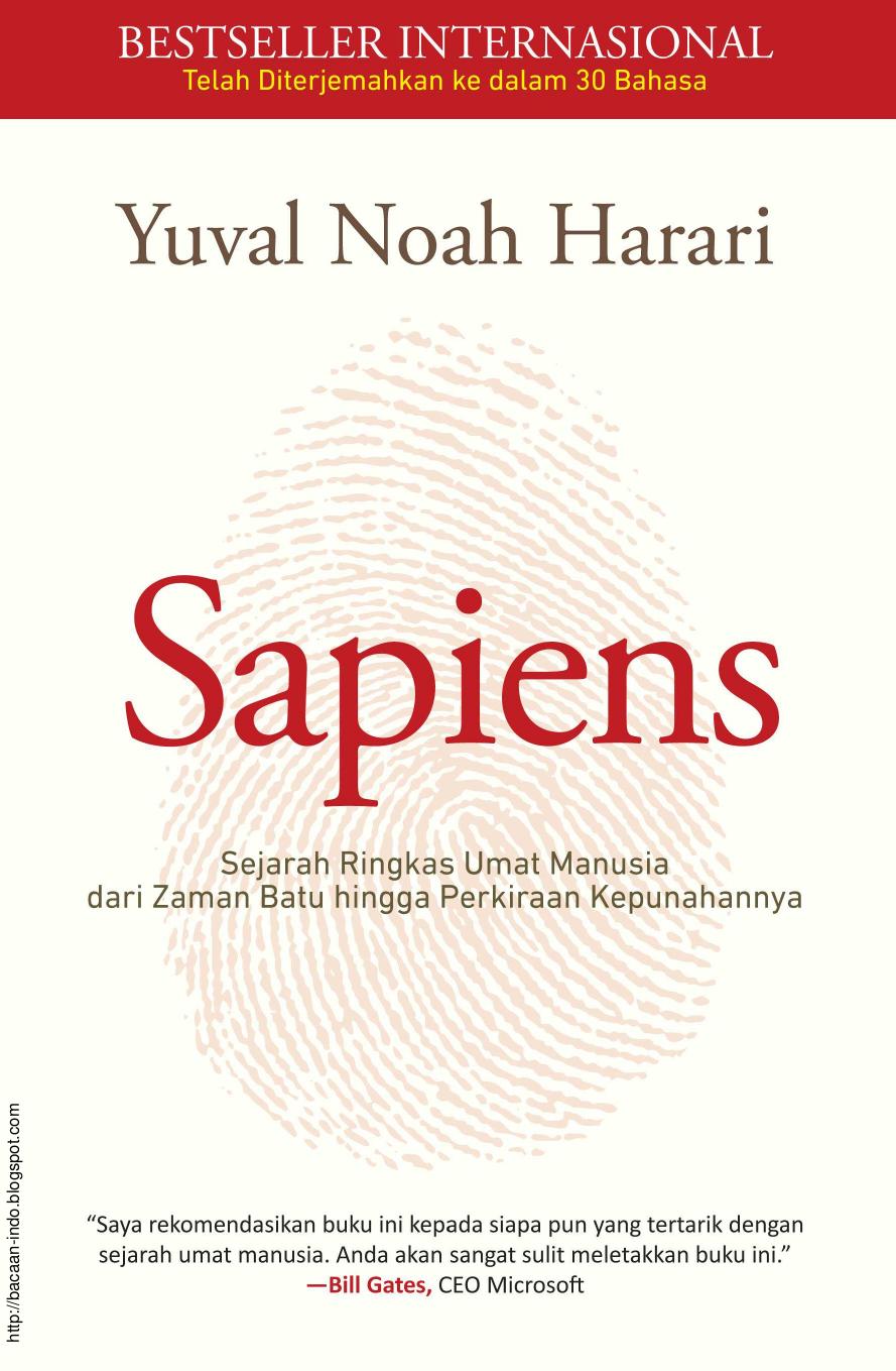 Sapiens - Sejarah Ringkas Umat Manusia dari Zaman Batu hingga Perkiraan Kepunahannya