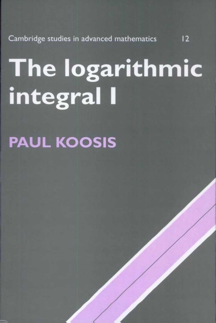 The Logarithmic Integral: Volume 1