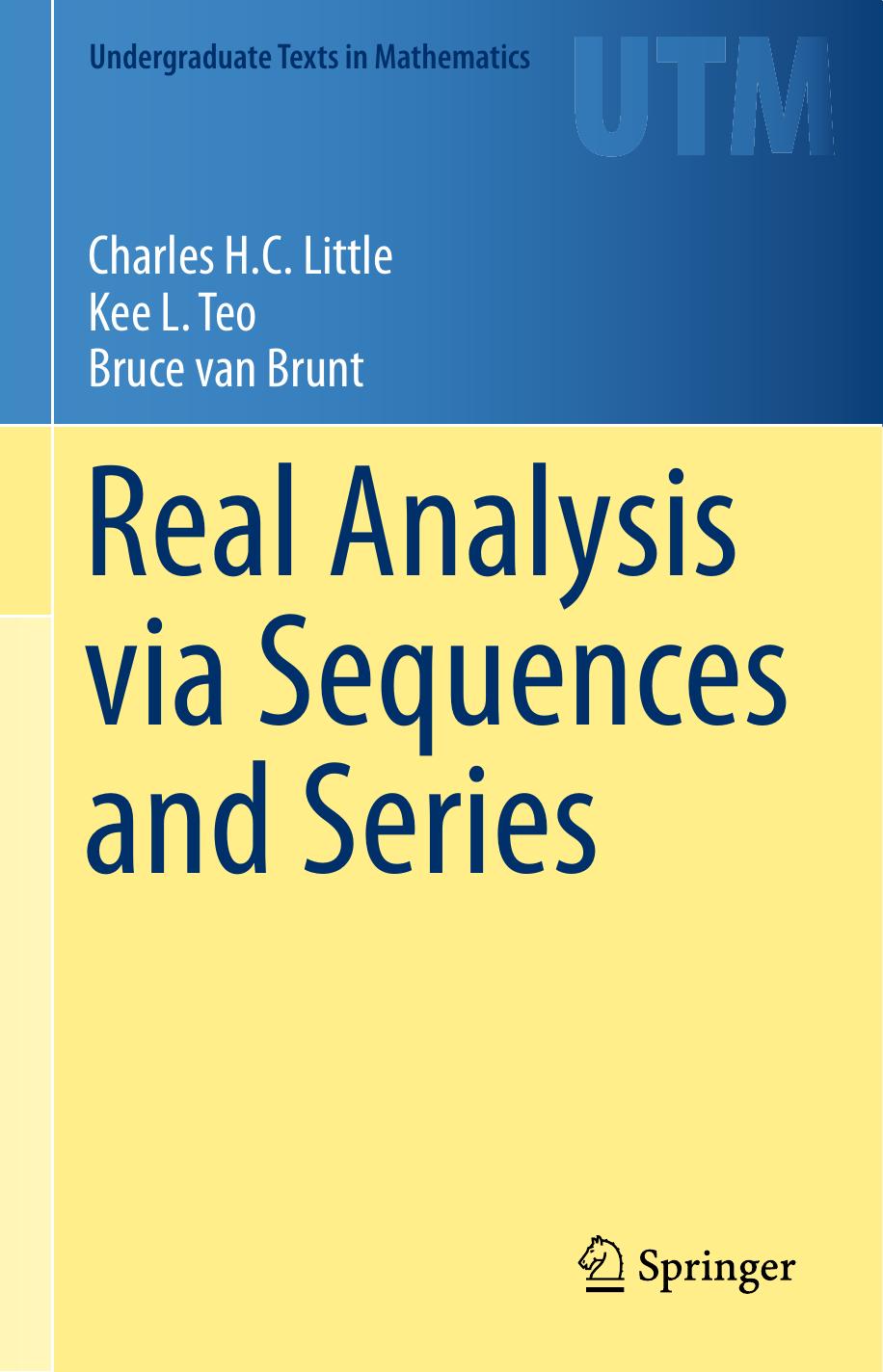 Real Analysis via Sequences and Series