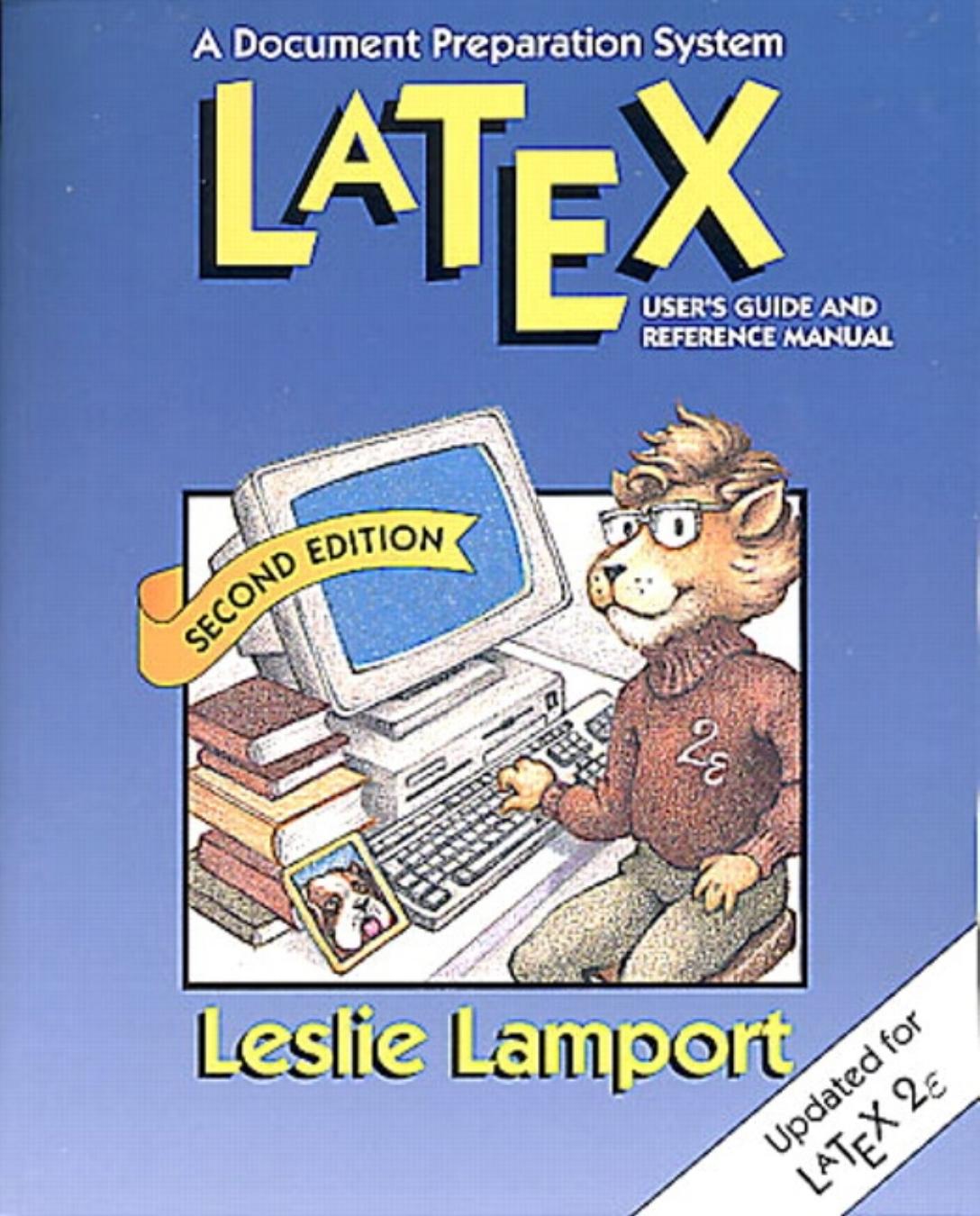 LaTeX: A Document Preparation System