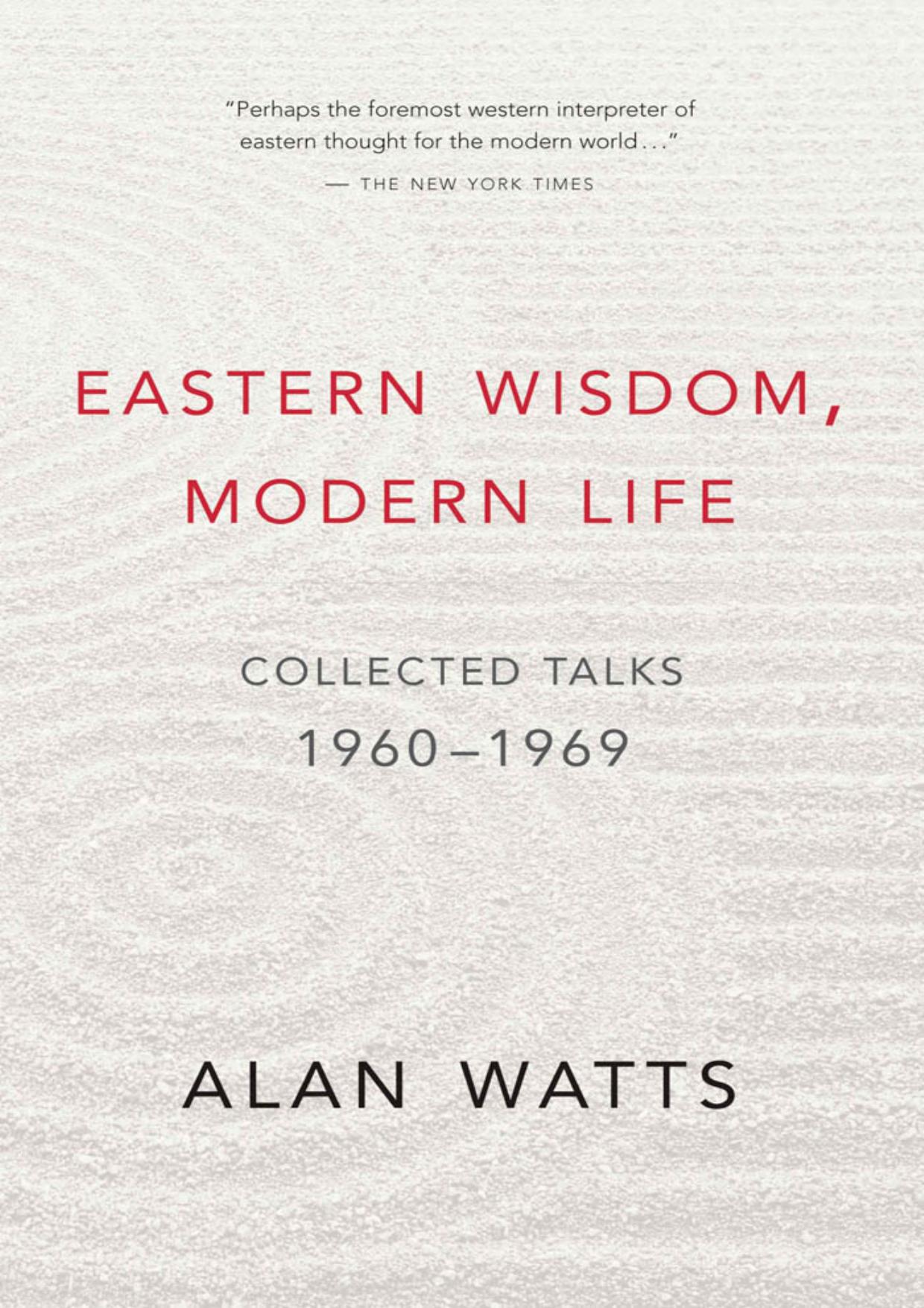 Eastern Wisdom, Modern Life