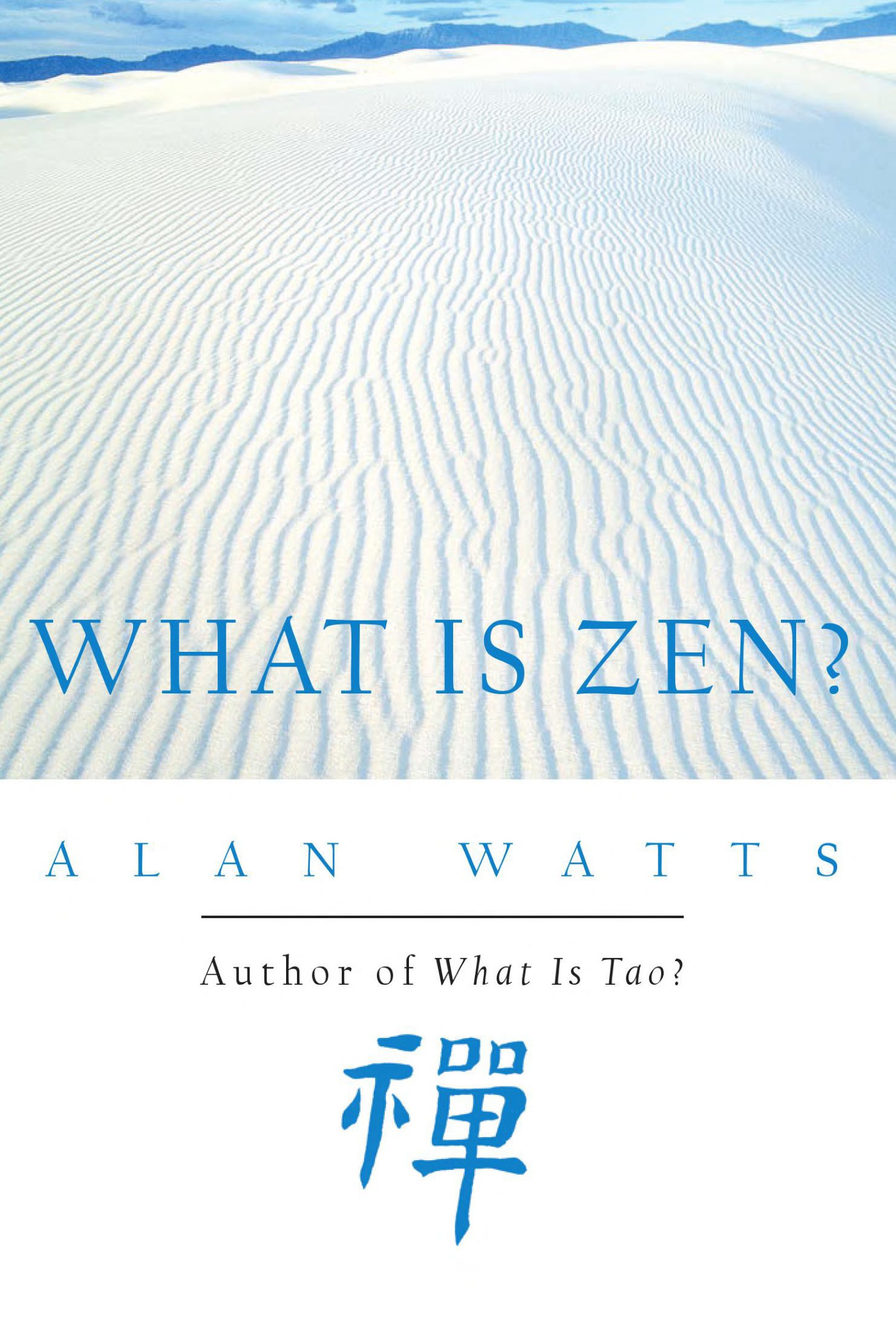 What Is Zen?