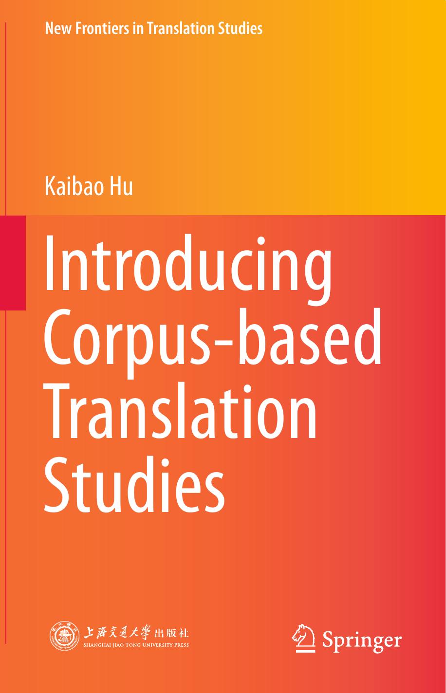 Introducing Corpus-Based Translation Studies