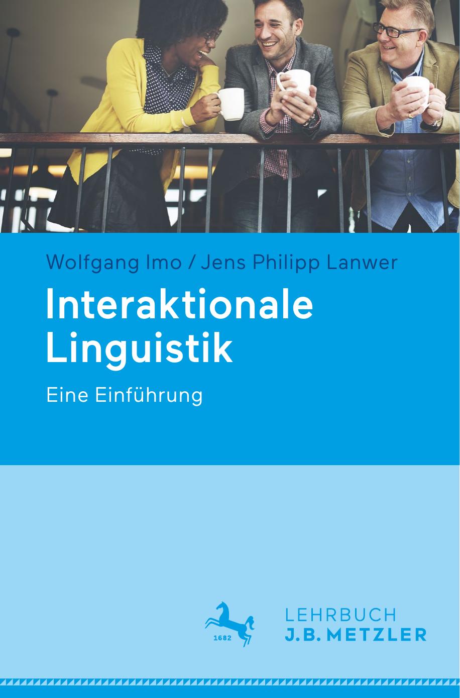 Interaktionale Linguistik: Eine Einführung