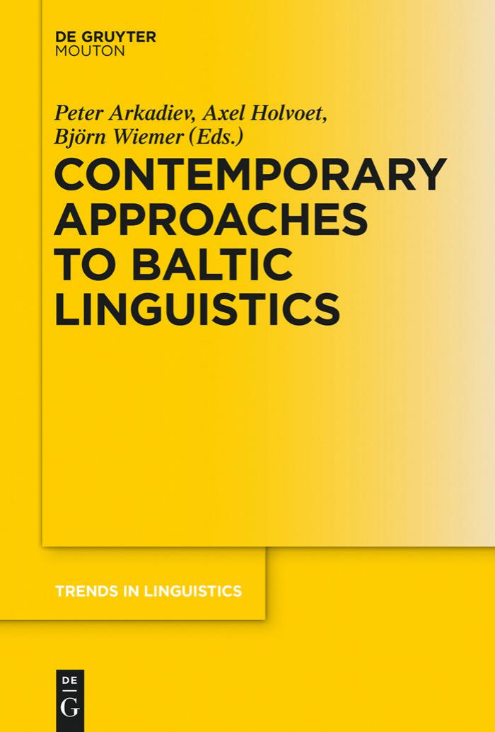 Contemporary Approaches to Baltic Linguistics