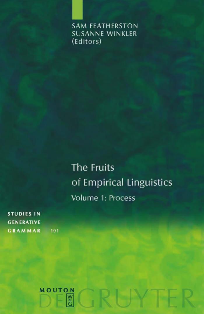 The Fruits of Empirical Linguistics: Process (Volume 1)