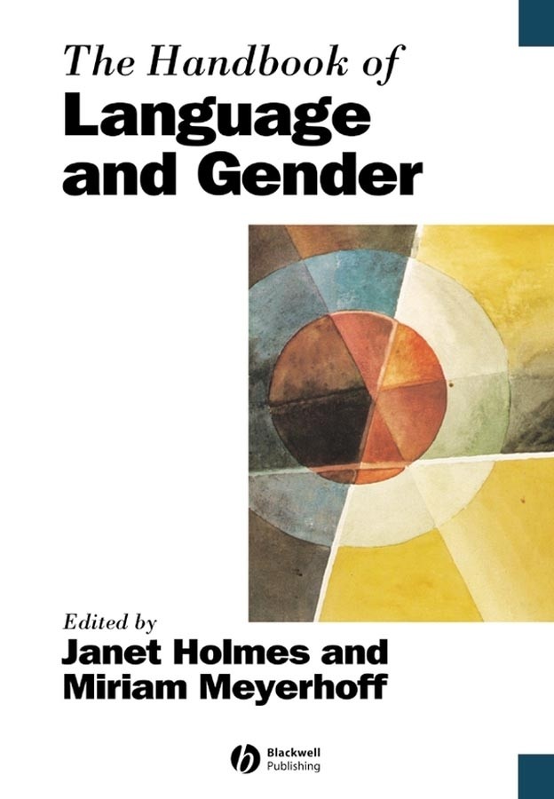 The Handbook of Language and Gender