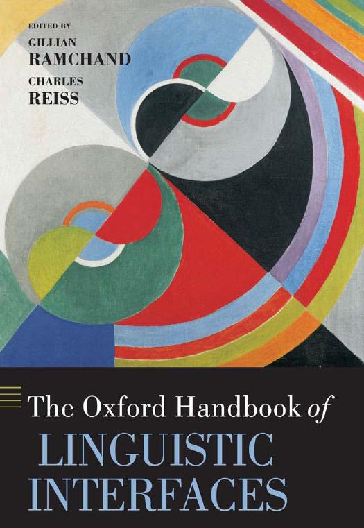 The Oxford Handbook of Linguistic Interfaces