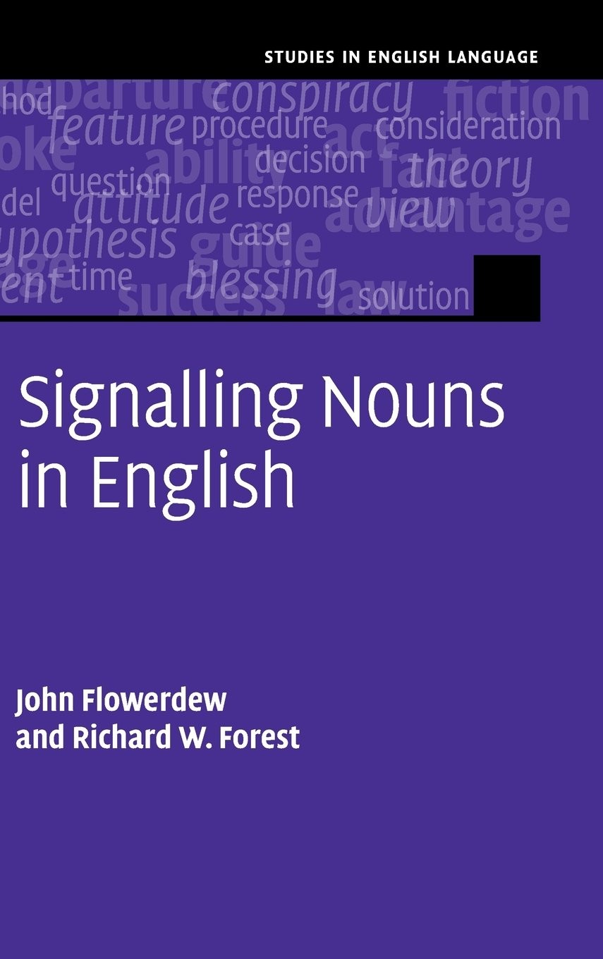 Signalling Nouns in Academic English