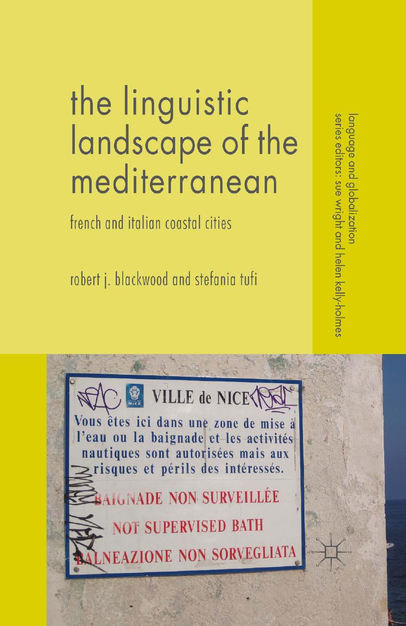 The Linguistic Landscape of the Mediterranean: French and Italian Coastal Cities