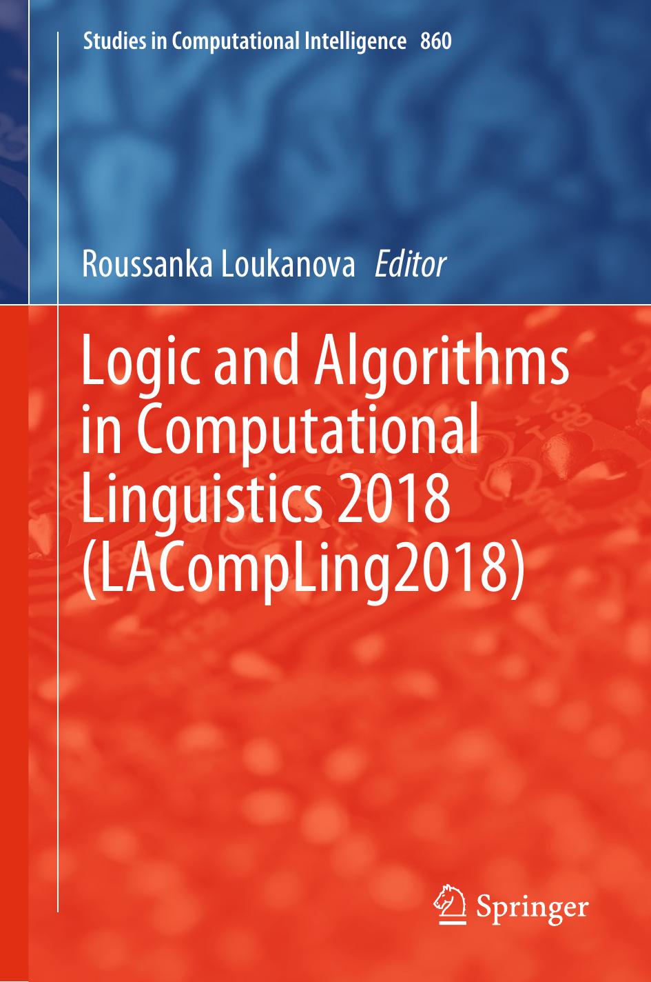 Logic and Algorithms in Computational Linguistics 2018 (LACompLing2018)