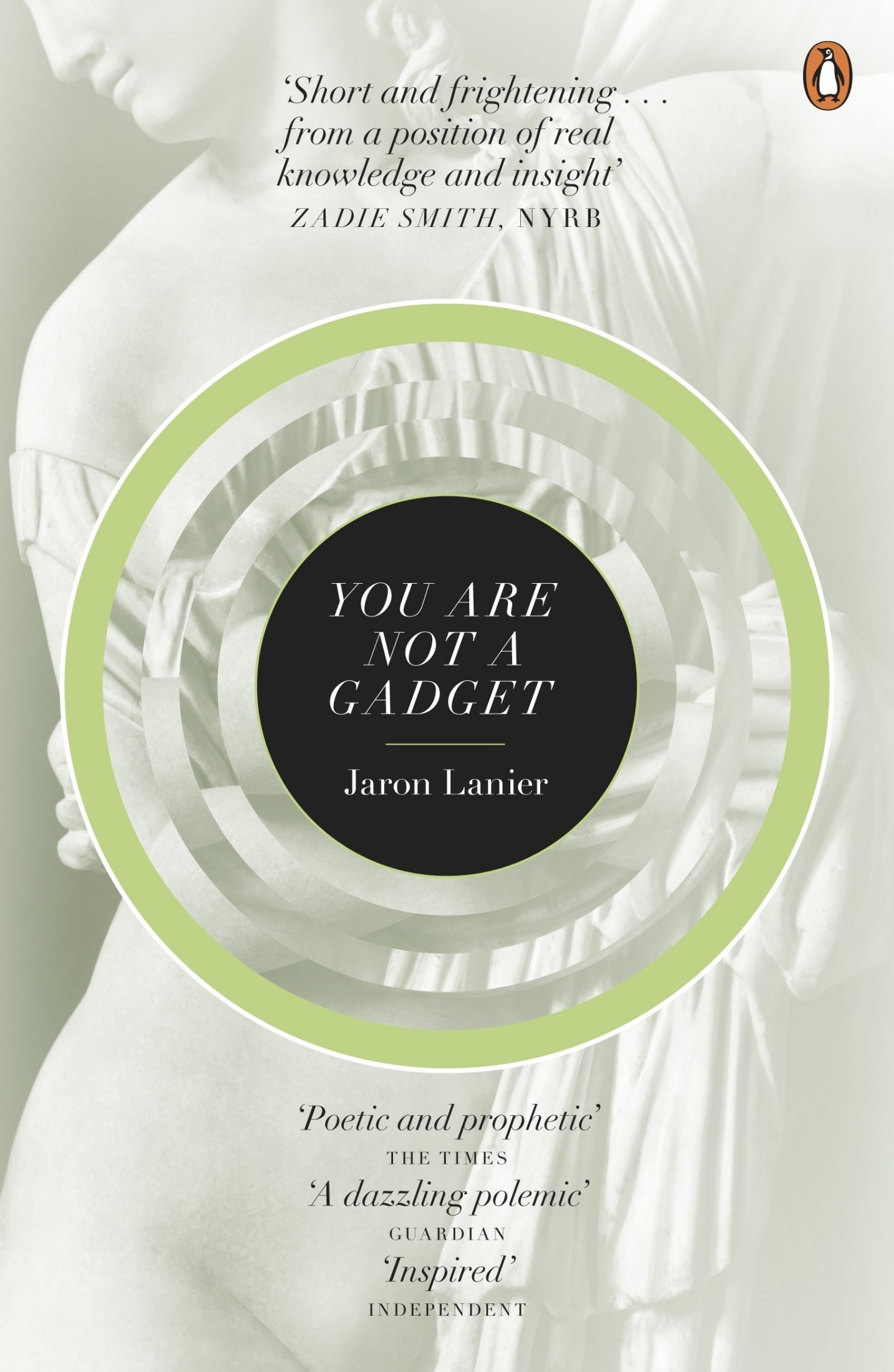 You Are Not a Gadget: A Manifesto