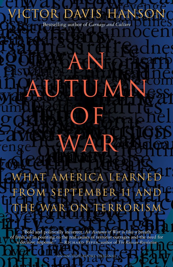 An Autumn of War - What America Learned From September 11 and the War on Terrorism