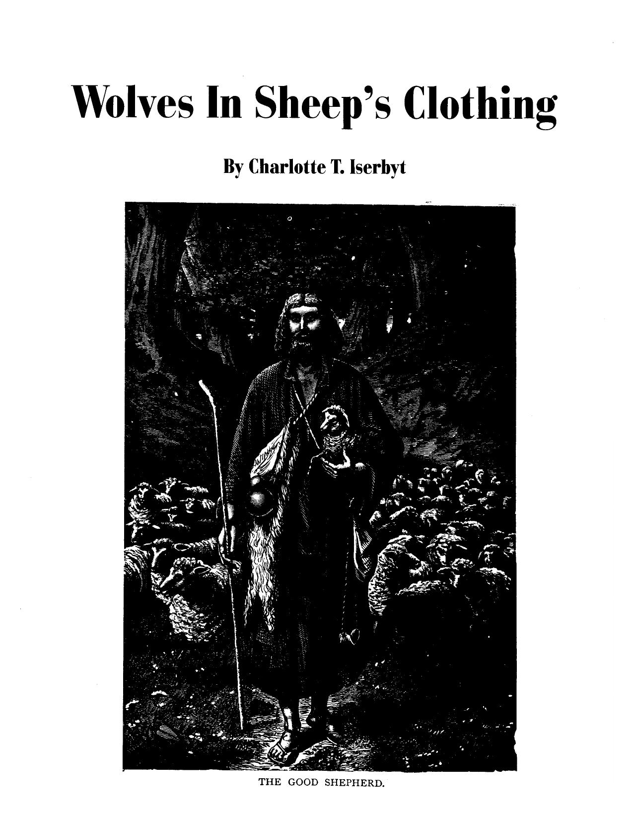 Wolves In Sheep's Clothing
