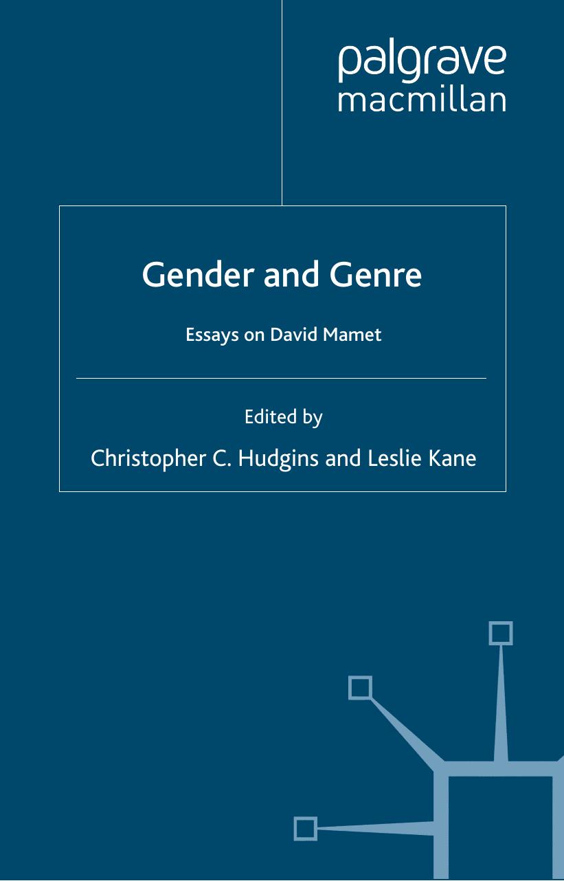 Gender and Genre: Essays on David Mamet