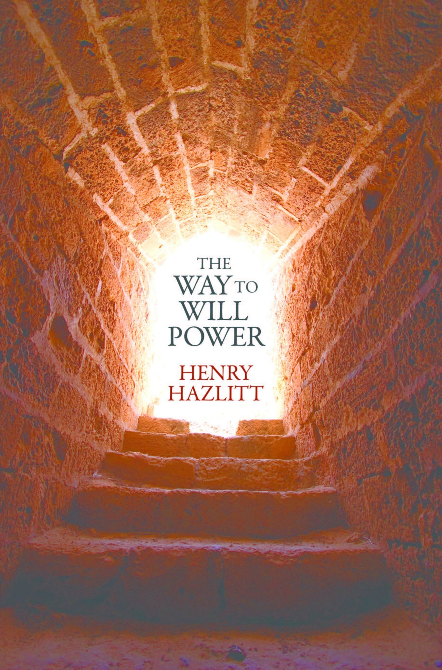 The Way To Will-Power