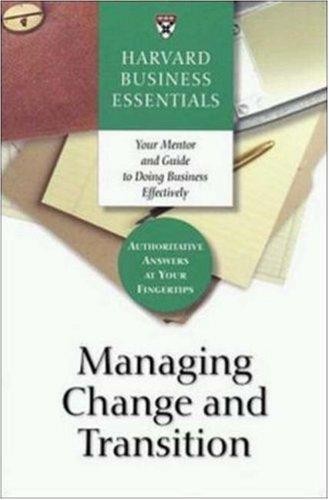 Managing Change and Transition