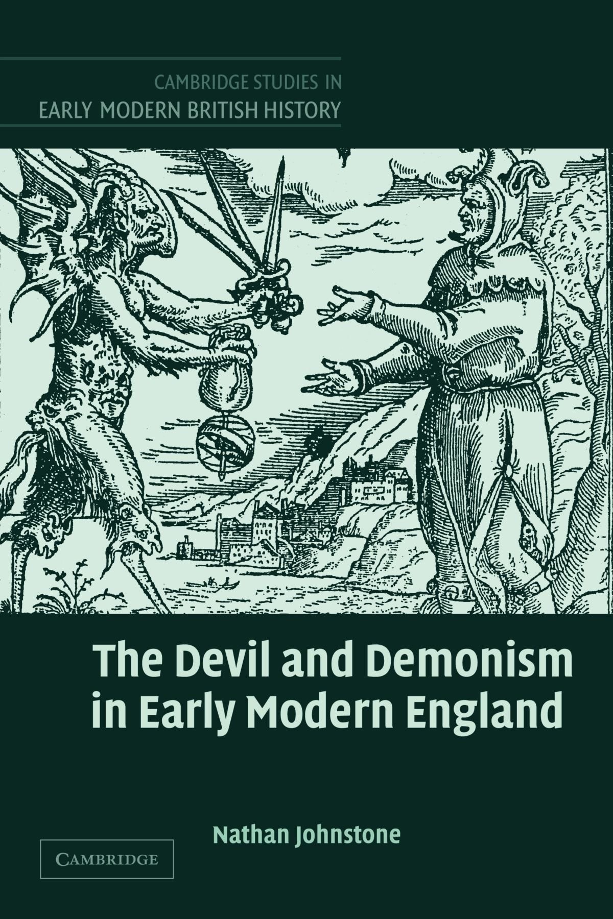 The Devil and Demonism in Early Modern England