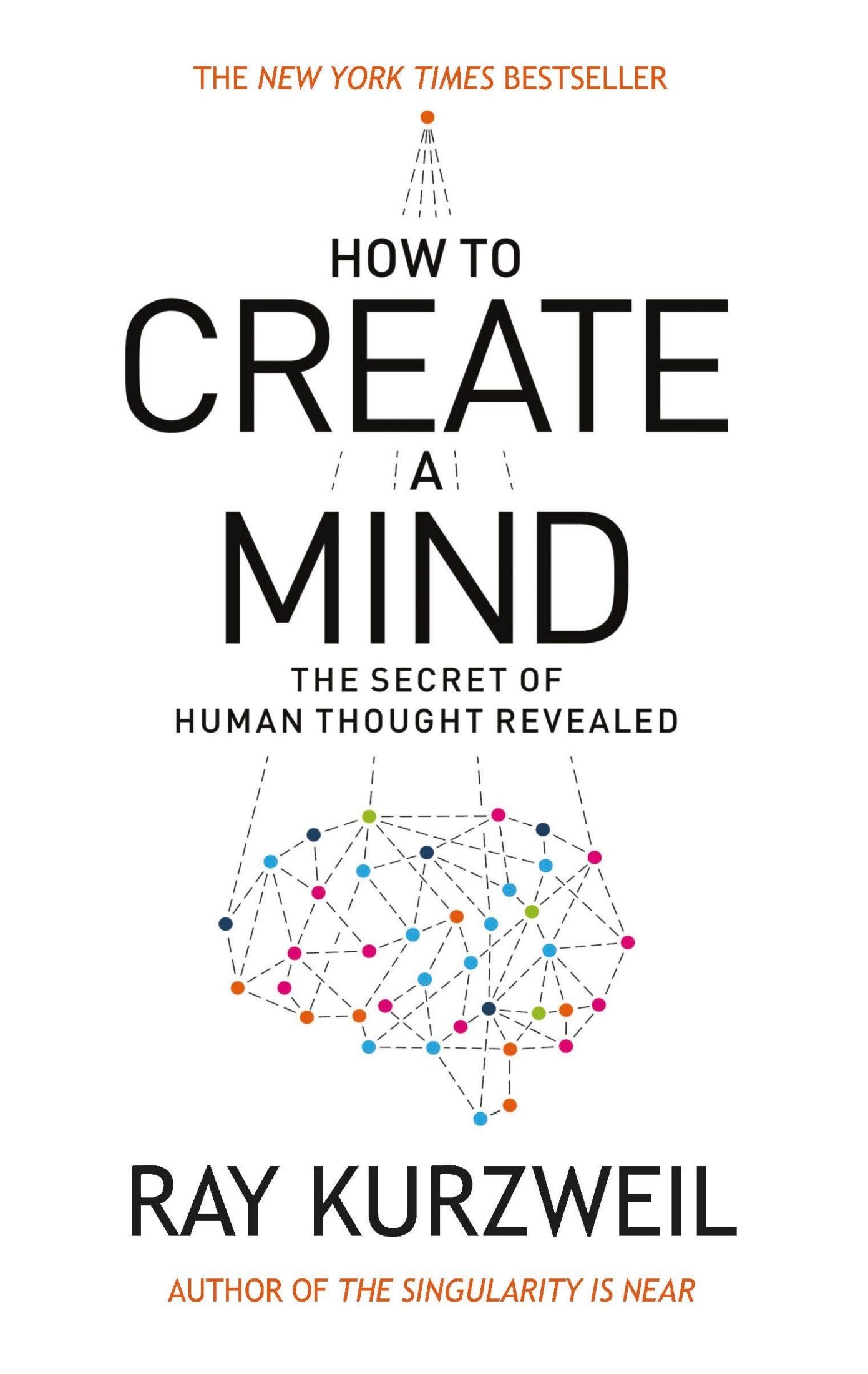 How to Create a Mind: The Secret of Human Thought Revealed