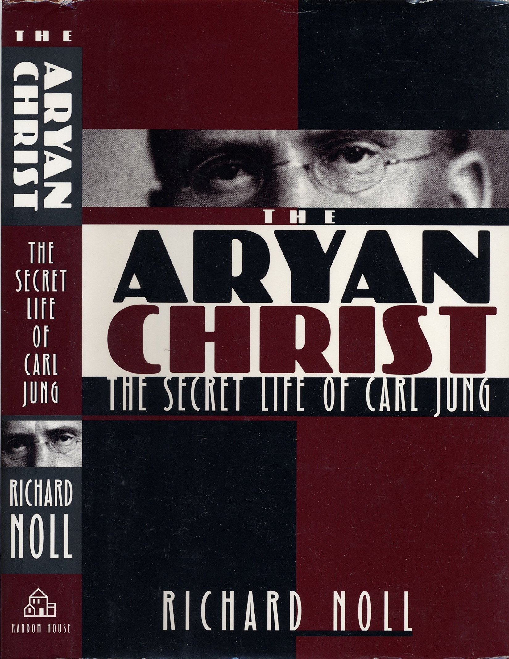 The Aryan Christ: The Secret Life of Carl Jung