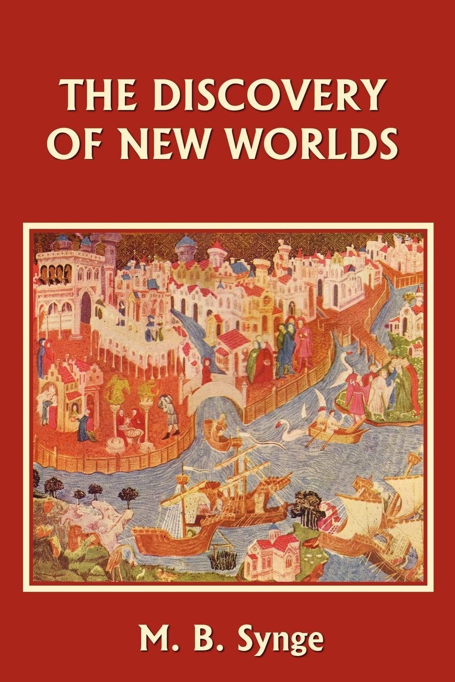 The Discovery of New Worlds