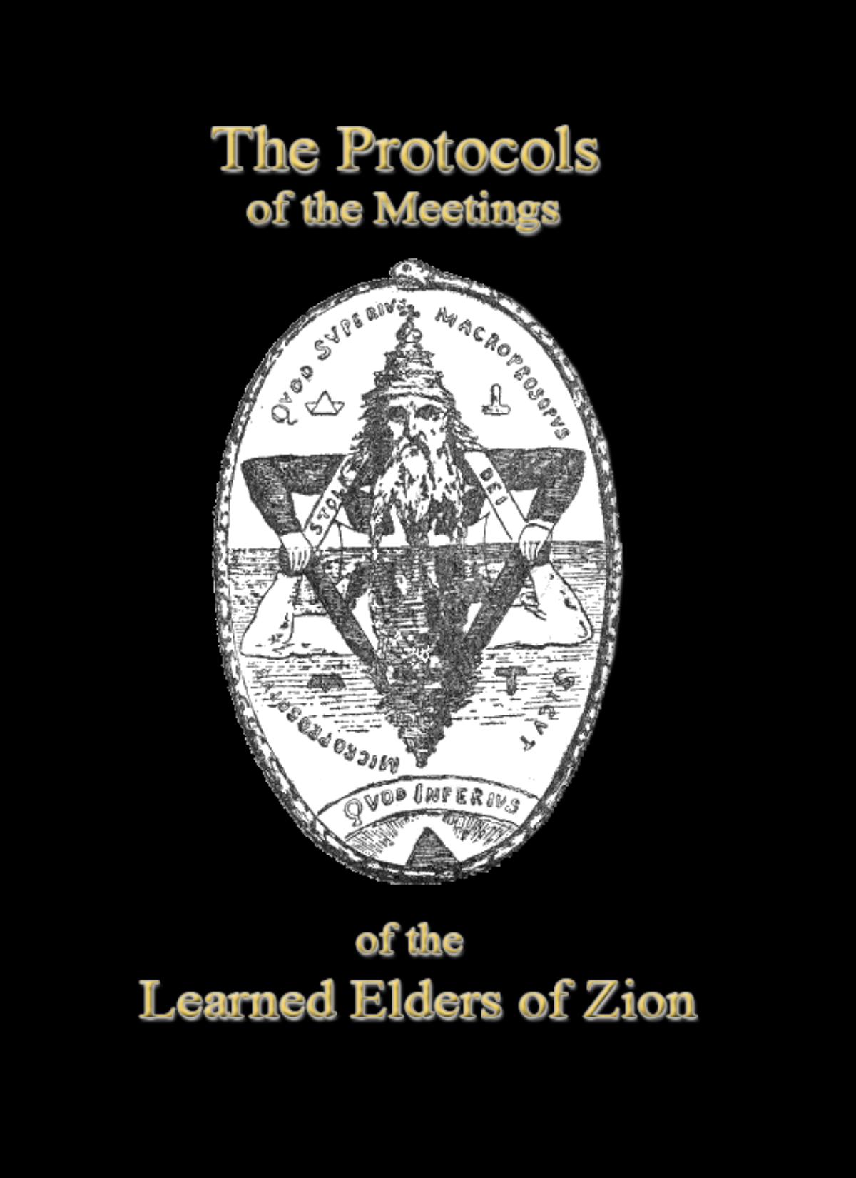 Protocols of the Meetings of the Learned Elders of Zion