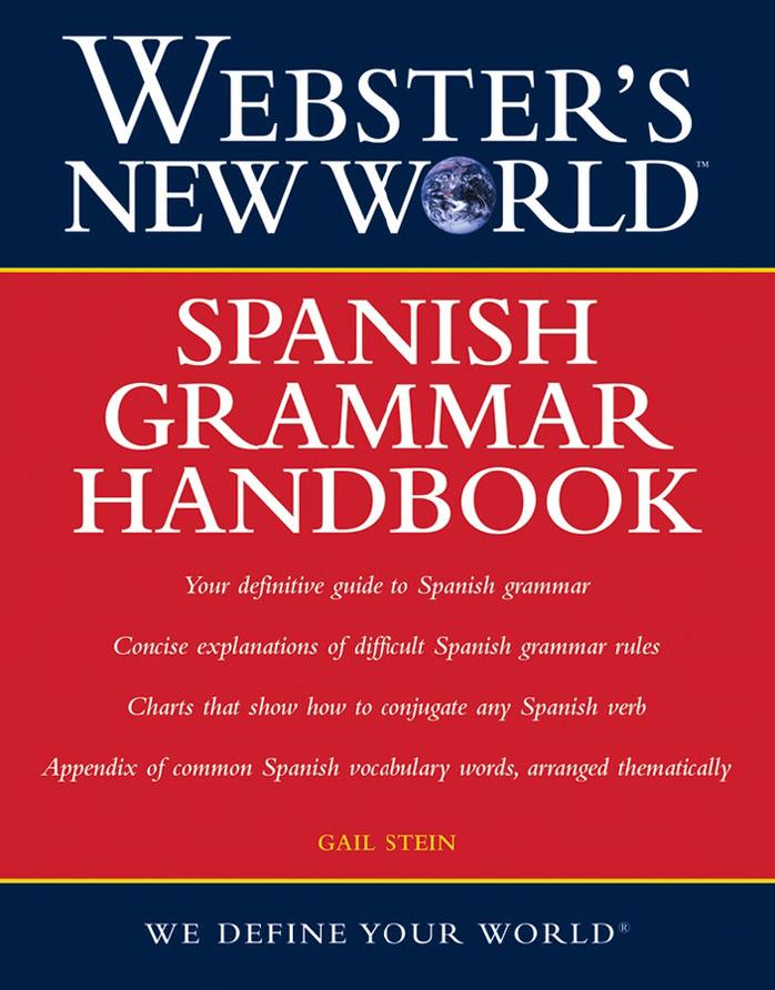 Webster's New World: Spanish Grammar Handbook