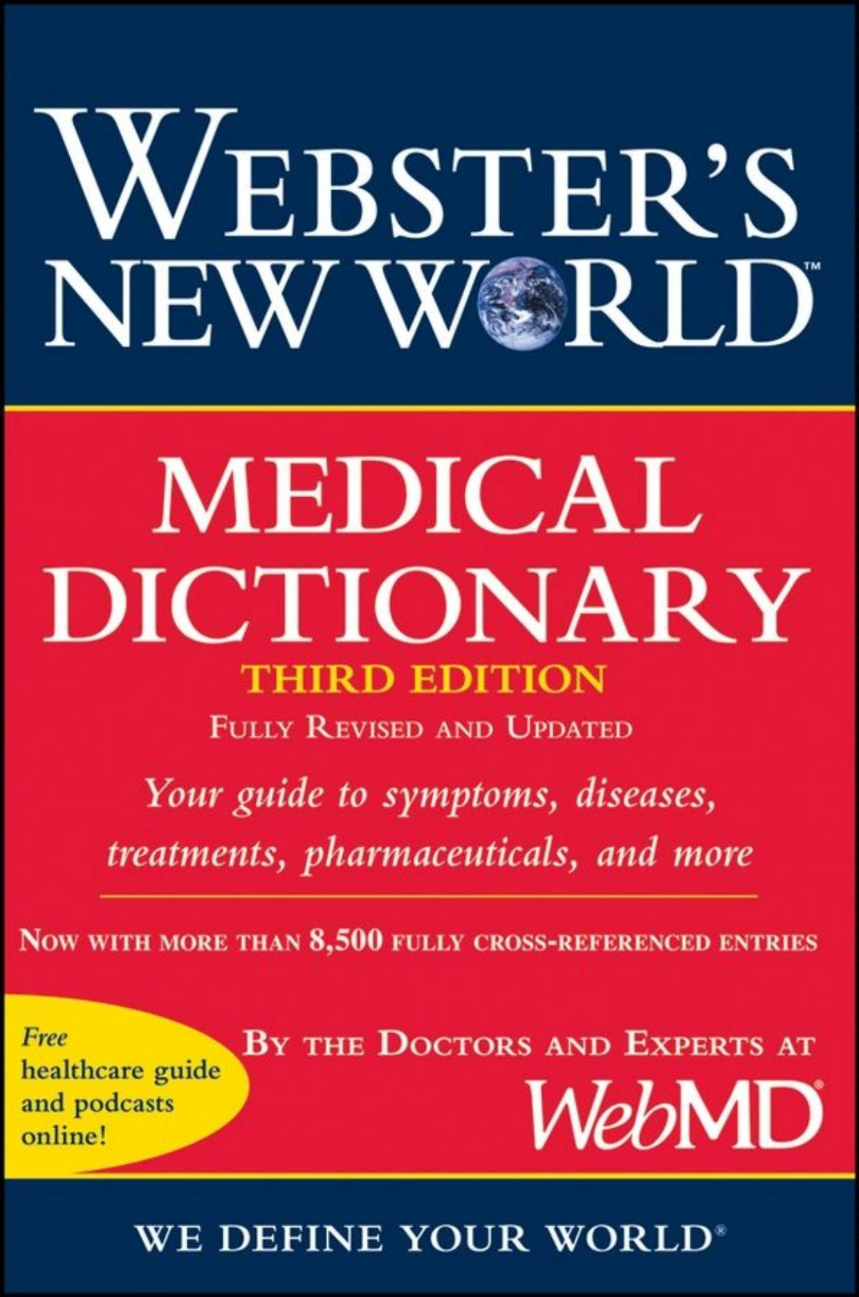 Webster's New World Medical Dictionary, Fully Revised and Updated