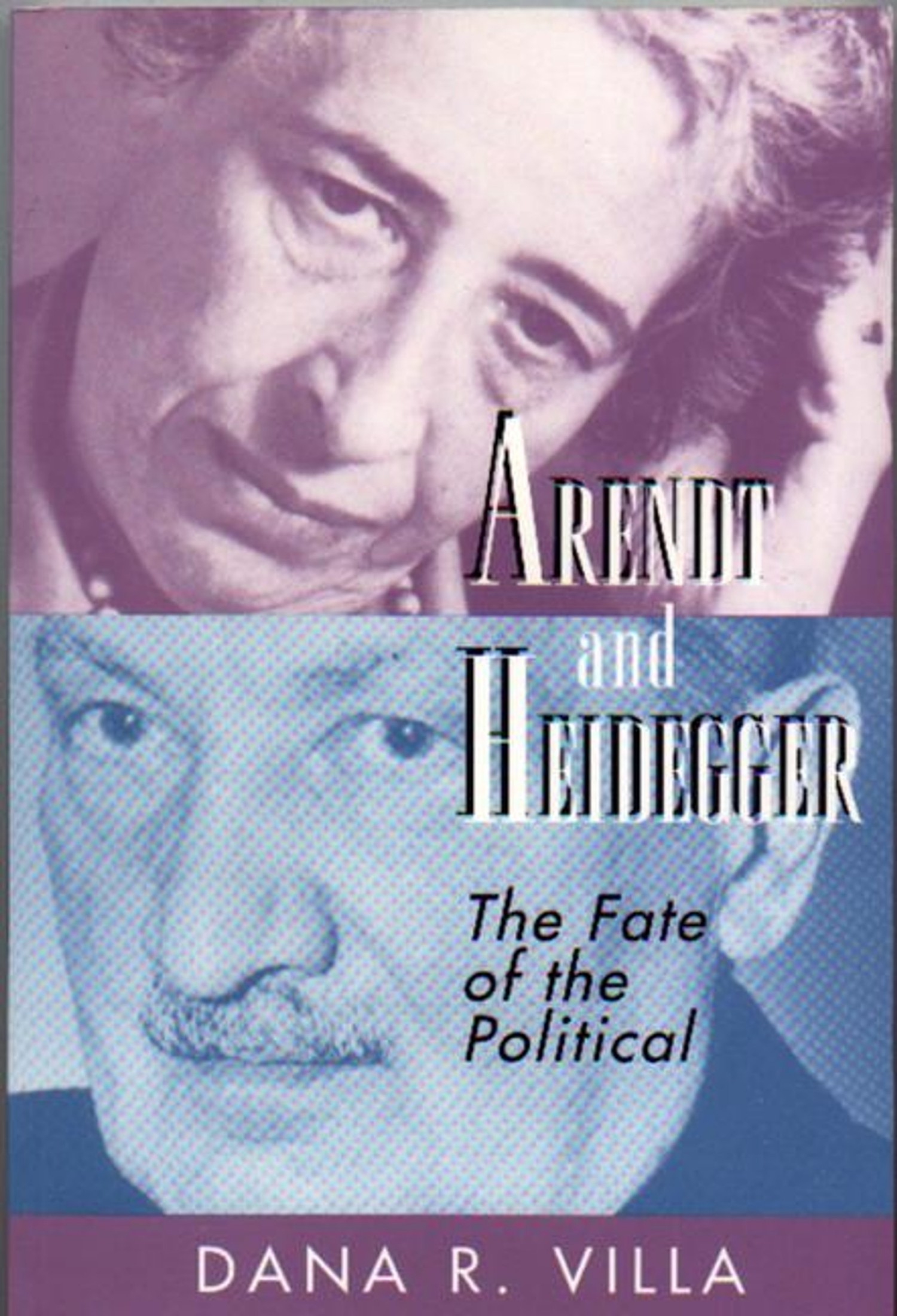 Arendt and Heidegger